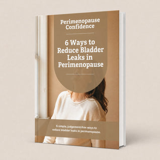 6 Ways to Reduce Bladder Leaks in Perimenopause