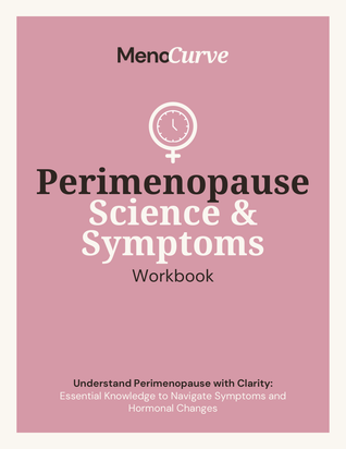Perimenopause Science & Symptoms Workbook
